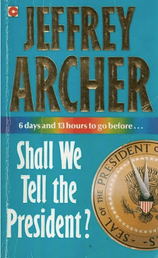 Shall We Tell the President cover