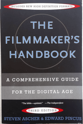 The Filmmaker's Handbook: A Comprehensive Guide for the Digital Age cover
